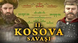 II. Kosova Muharebesi (1448) | II. Murad #7