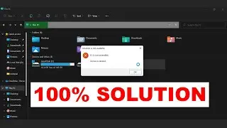 Fix Location is not available | Drive is not accessible | Access is denied error in windows 11/10/8