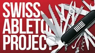 Swiss Army Knife of Ableton Projects