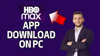 How to Download HBO App on PC 2024?