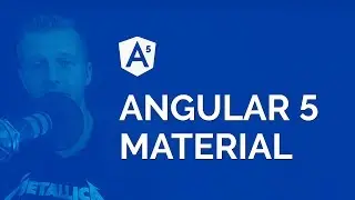 How to Build an Angular 5 Material App