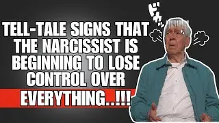 👉🏼 Tell-tale Signs That The Narcissist Is Beginning To Lose Control Over Everything❗😃😎 | NPD |