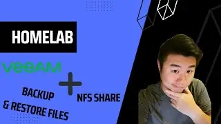 Homelab Series - Veeam Backup and Restore NFS Share Files