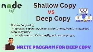 Shallow Copy vs Deep Copy | Reference vs Copy | Library & Program for Deep Copy | Array | Object