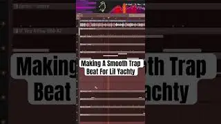 A Smooth Trap Beat For Lil Yachty