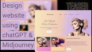 Design music website using Midjourney and chatGPT as inspiration(Teaser) 