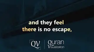 Surah Yunus l | Verse 22-23 | Abdul Rahman Mossad | Quran Visualization