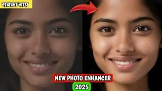 Best Image Enhancer 2025 || Convert Low Quality Photo To High Quality Photo