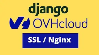 How To Deploy A Django App With OVHcloud | Hosting Django On VPS With Nginx + SSL Certificate