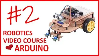 Robotics Video Course with Arduino - Circuit Explanation and Coding (Hindi) Chapter2