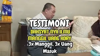 TESTIMONI, AMAZIIING!!!!!DAHSYAT NYA ILMU MANGGIL UANG RDAY, 3x MANGGIL, 3x UANG DATANG