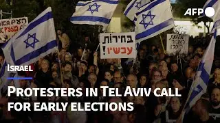 Israeli protesters in Tel Aviv call for early elections | AFP