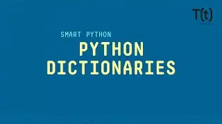 Unleashing the power of Python dictionaries: The basics