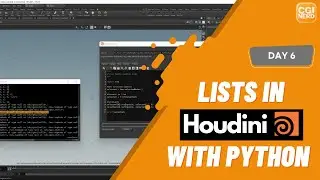 Day 6 - Lists in Houdini with Python | Houdini 10 Day Introduction to Python