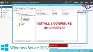 How to Install and Configure DHCP Server on Windows Server 2012 R2 | configure DHCP Server in AD