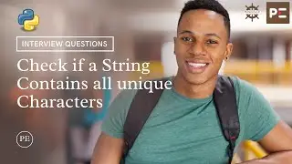 Python Interview Question | Check if a String Contains all unique Characters  | Perfect eLearning