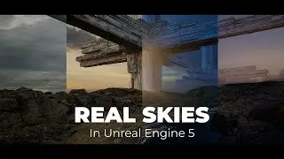 Real skies in Unreal Engine 5