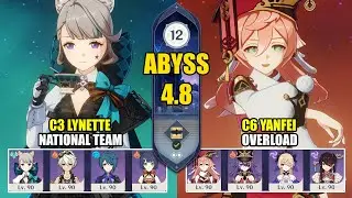 C3 Lynette National Team & C6 Yanfei Overload | Spiral Abyss 4.8 | Genshin Impact 【原神】