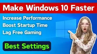 How To Speed Up Windows 10 Laptop | How To Make PC Fast Like New Windows 10 (Best Settings)