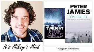 Twilight (Not that one..) by Peter James - Book Review