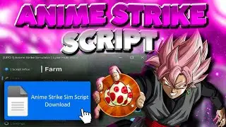 [UPD 1] Anime Strike Simulator Script [ Auto Time Trial - Auto Raid - Auto Farm - More]