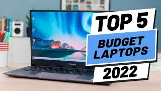 Top 5 BEST Budget Laptops of [2022]