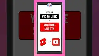 How To Add Video Link In YouTube Shorts (in SECONDS!)