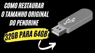 Como restaurar o tamanho original do pendrive