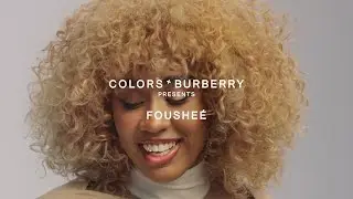 Fousheé - HOMEGROWN | COLORS x BURBERRY