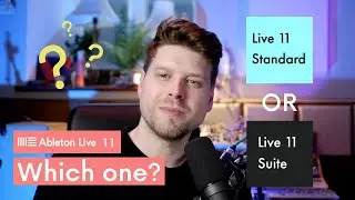 Ableton Live 11: Standard vs. Suite - Which Should You Buy?