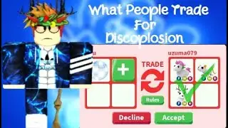 What People Trade For Discoplosion Adopt Me