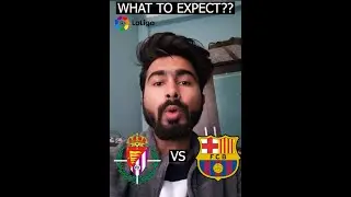 What To Expect in Real Valladolid vs Barcelona Match? | La Liga 2020 | #shorts