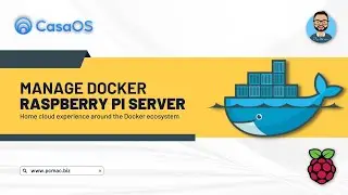 CasaOS on Raspberry Pi 4 - Easy Docker Solution