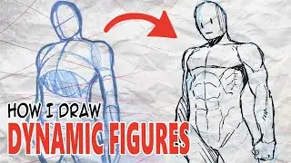 How I Draw Dynamic Figures - Structure and Gesture