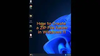 How to Create a ZIP File Folder in Windows 11