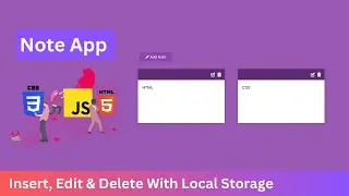 Build a Notes App in HTML CSS & JavaScript
