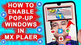 (Tutorial) How to Enable Pop-Up Windows, Floating Windows, or Picture-in-Picture Mode in MX Player