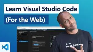 Learn Visual Studio Code (For the Web)