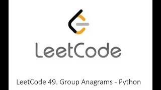 LeetCode 49. Group Anagrams - Python