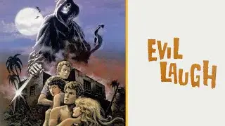 Evil Laugh 1986