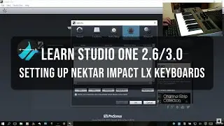 Setting Up Your Nektar Impact LX Keyboard With Studio One