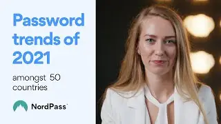 2021 report:  Most Common Password Trends | NordPass