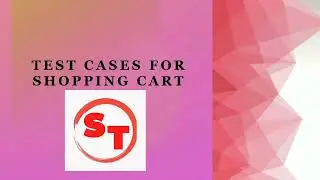 Test cases for shopping cart | Positive, Negative test cases for shopping cart