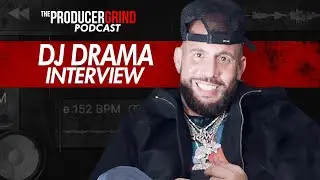 DJ Drama: How to get Signed, Marketing Cheat Codes, Dropping 200+ Mixtapes, Winning a Grammy