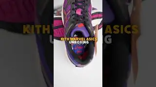 Kith Marvel Asics Villians Unboxing⚡️