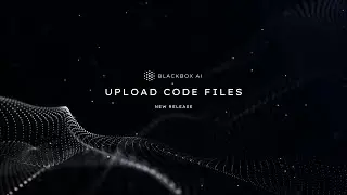 Upload Code File with BLACKBOX AI 