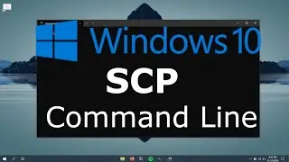 Secure Copy Protocol (SCP) - Transfer Files using SSH & Command Line on Windows 10 to Linux / Other