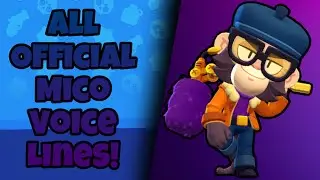 Mico Voice Lines | Brawl Stars