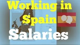 Working in Spain - What salary should you expect to earn?