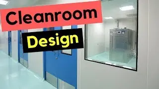 Clean Room Design in Pharmaceuticals